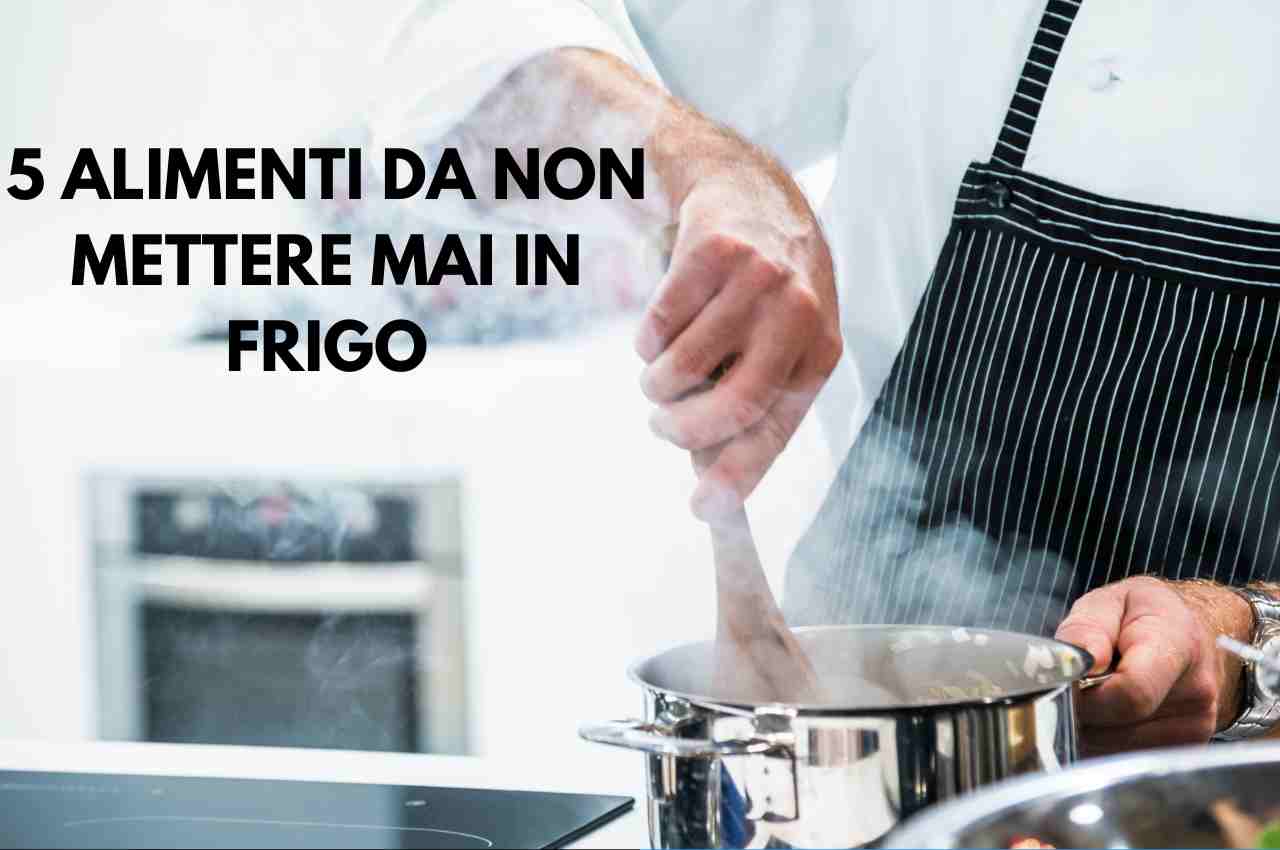 5 alimenti che non devi mettere mai in frigo