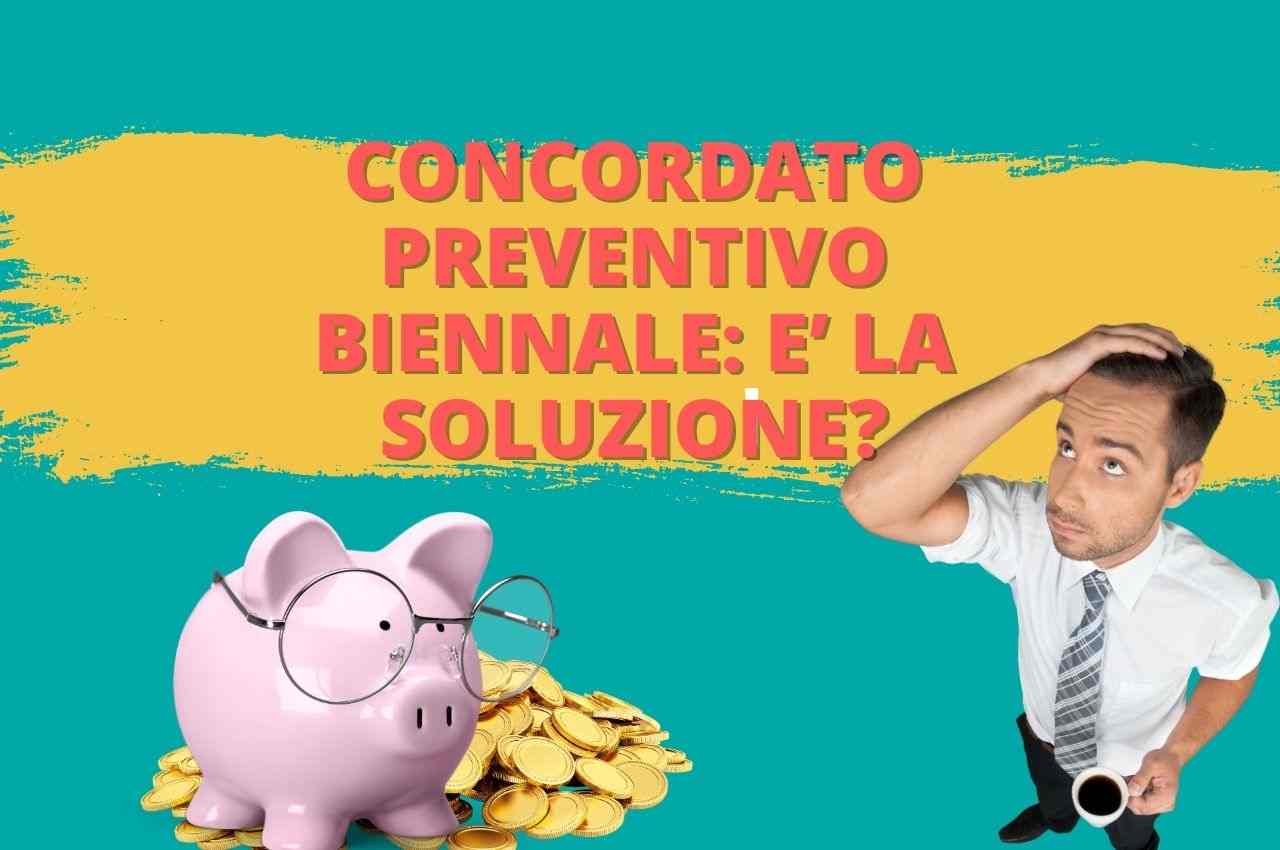 Concordato preventivo biennale, perché funziona?