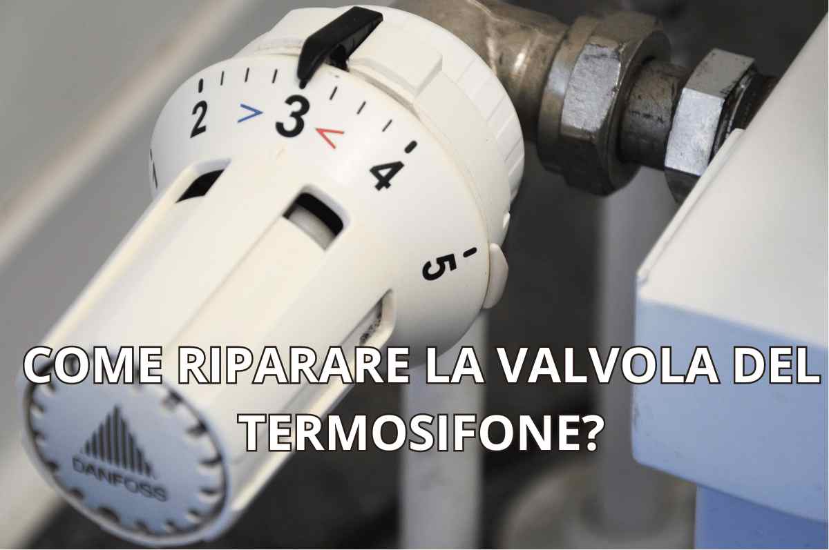 Come riparare la valvola del termosifone?
